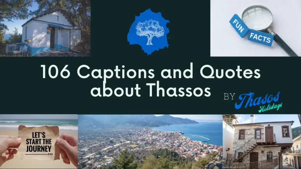 106-Captions-and-Quotes-about-Thassos