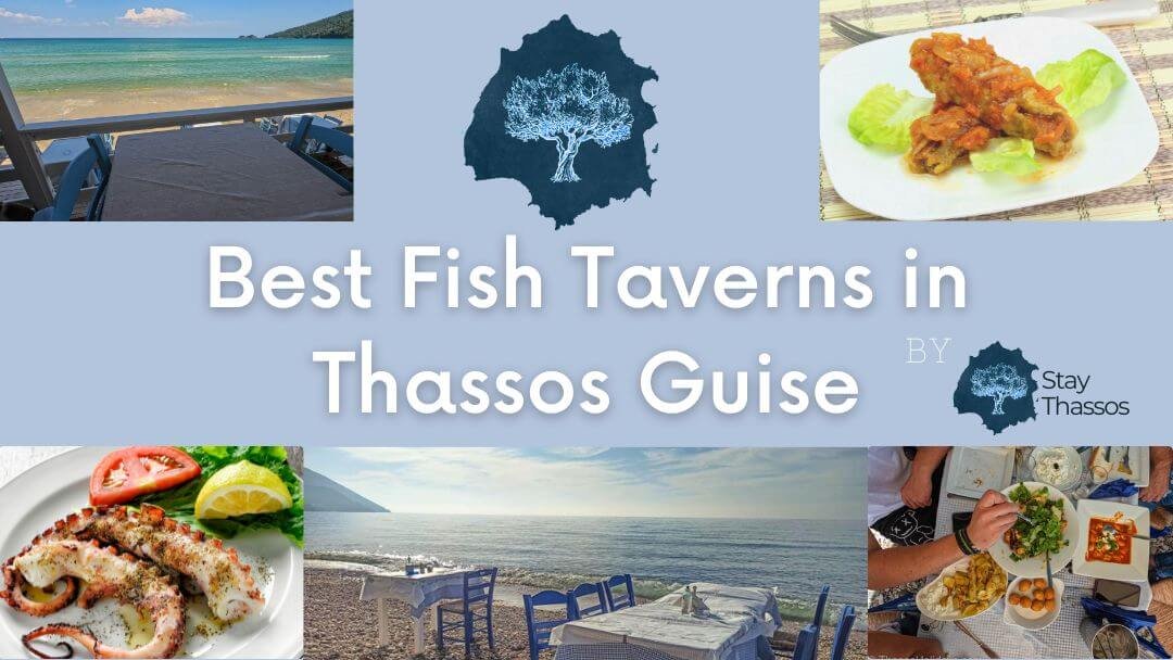 Best Fish Taverns in Thassos Guide