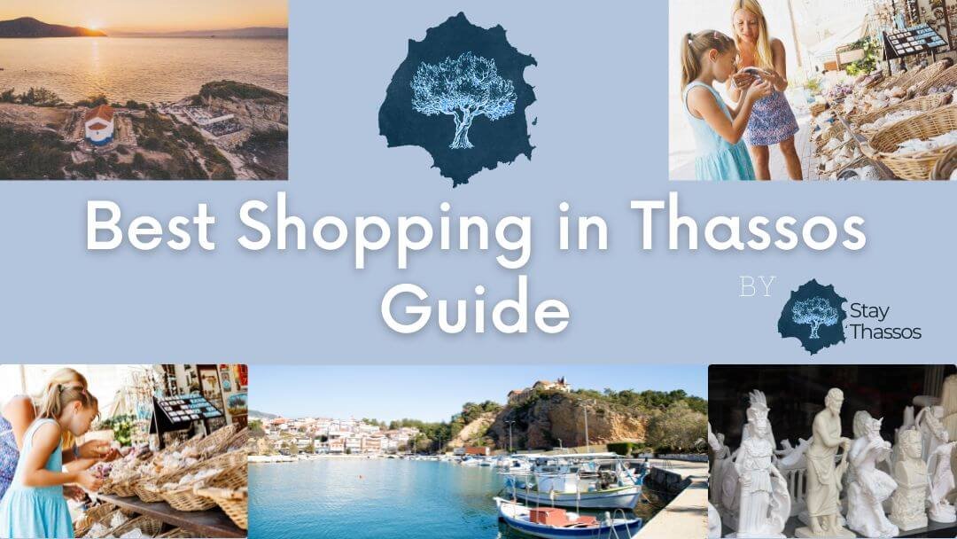 Best Shopping in Thassos Guide