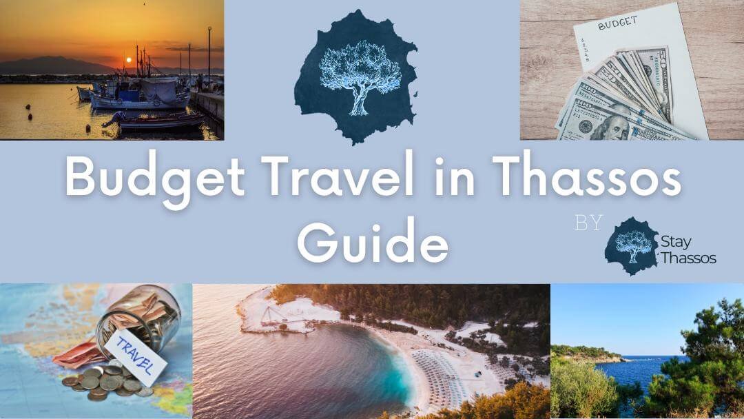 Budget Travel in Thassos Guide