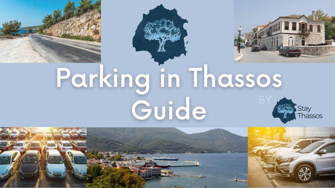 Parking in Thassos Guide
