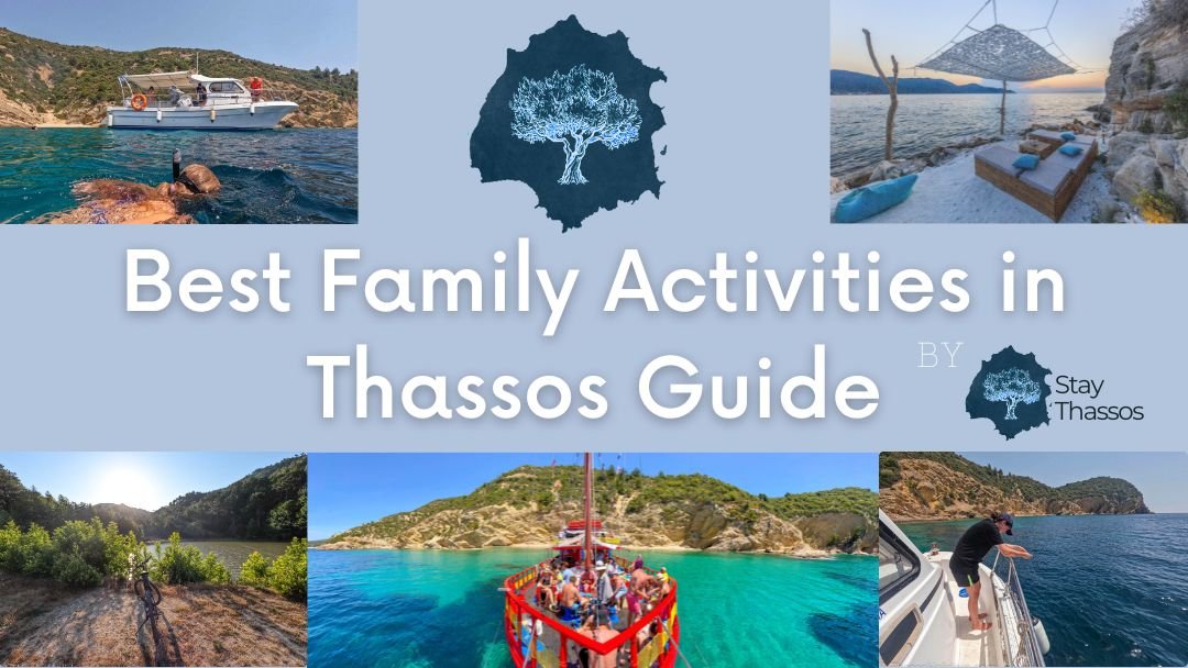 Best Family Activities in Thassos Guide