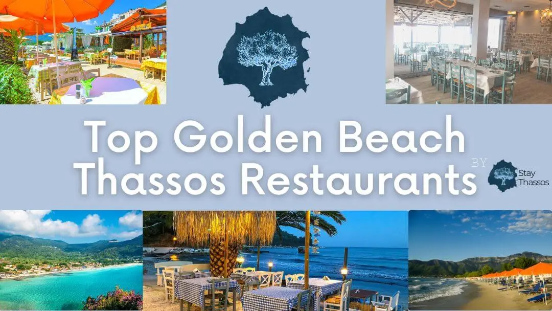 12 Top Golden Beach Thassos Restaurants Suggested by a Local