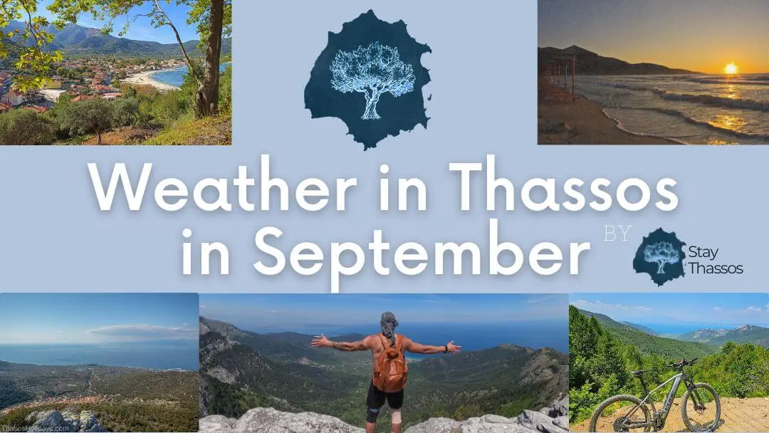 Weather in Thassos in September: should you still visit Thassos?